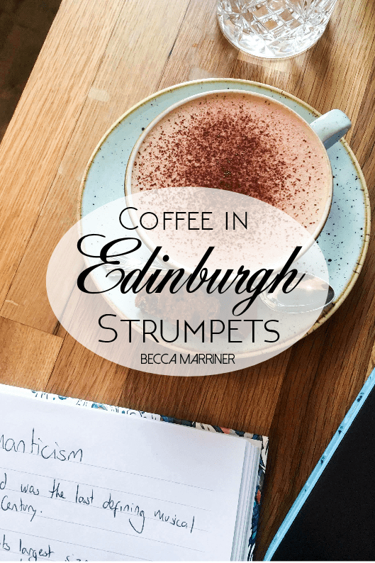 Coffee in Edinburgh: Strumpets